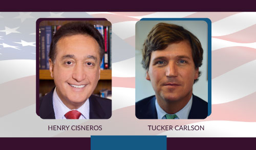 Tucker Carlson & Henry Cisneros to Weigh in on Election 2017